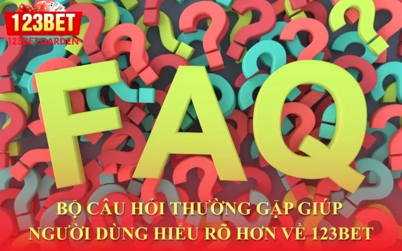 Câu hỏi thường gặp