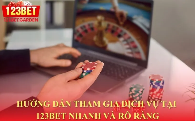 Hướng dẫn cách tham gia nhà cái 123bet hoàn chỉnh