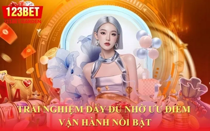 Các ưu điểm vận hành